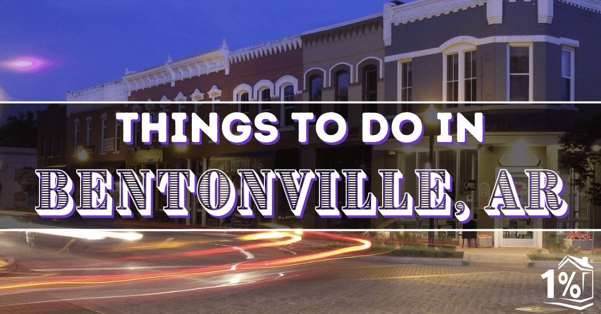 Things to Do in Bentonville, AR