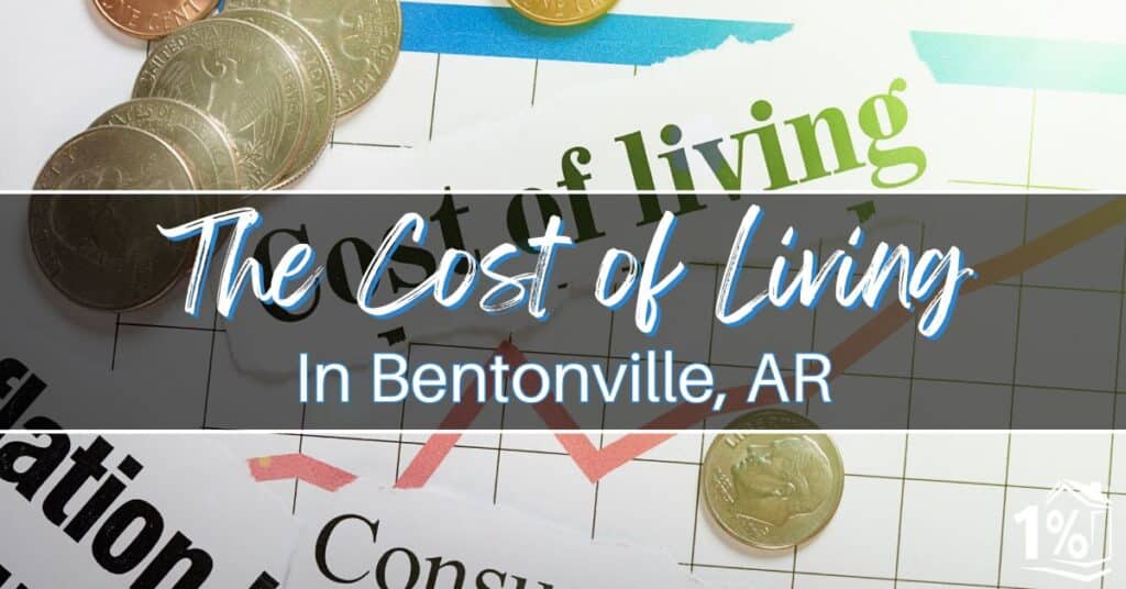 The Cost of Living In Bentonville, AR